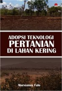 Image of Adopsi Teknologi Pertanian di Lahan Kering.