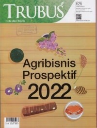 Agribisnis Prospektif 2022.