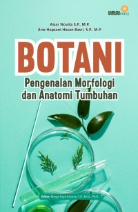 Image of Botani Pengenalan Morfologi Dan Anatomi Tumbuhan.