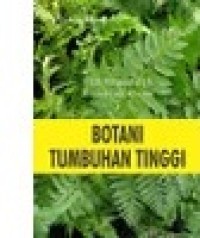 Botani Tumbuhan Tingkat Tinggi.