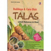 Image of Budidaya & Cara Olah Talas Untuk Makanan & Obat.