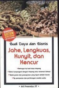 Image of Budidaya dan Bisnis Jahe,Lengkuas,Kunyit dan Kencur