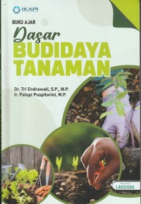 Image of Buku Ajar Dasar Budidaya Tanaman.