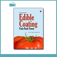 Buku Monograf :Edible Coating Pada Buah Tomat.