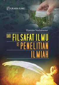 Image of Dari filsafat ilmu ke penelitian ilmiah.