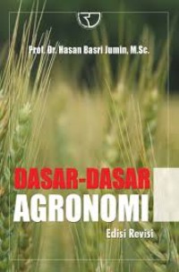 Dasar-Dasar agronomi.
