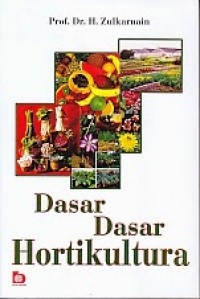 Dasar-Dasar Hortikultura.