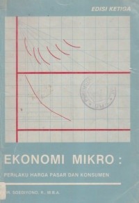 Ekonomi Mikro:Perilaku Harga Pasar dan Konsumen.