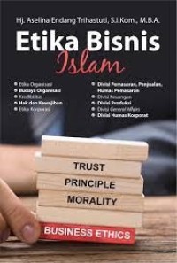 Etika Bisnis Islam.