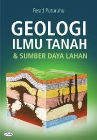 Image of Geologi Ilmu Tanah & Sumber Daya Lahan.