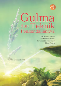 Image of Gulma dan teknik pengendaliannya.