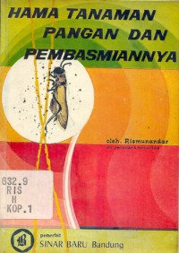 Image of Hama Tanaman Pangan dan Pembasmiannya.