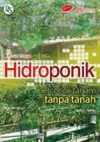 Hidroponik Bercocok Tanam Tanpa Tanah.