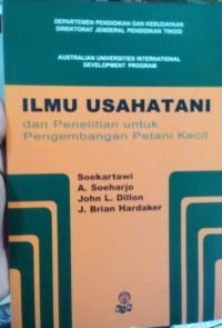 Ilmu Usaha Tani dan Penelitian untuk Pengembangan Petani Kecil.