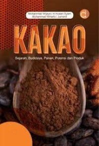 Kakao: sejarah,budidaya,panen dan produk.