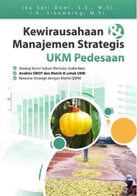 Kewirausahaan & Manajemen Strategis UKM Pedesaan.