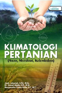 Klimatologi Pertanian (Awan,Matahari, Kelembaban).