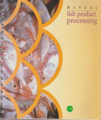 Manual Fish Product Processing.