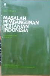 Image of Masalah Pembangunan Pertanian Indonesia.