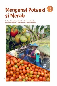 Mengenal potensi si merah.