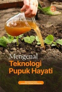 Image of Mengenal teknologi pupuk hayati.