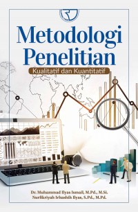 Metodologi Penelitian Kualitatif dan kuantitatif.