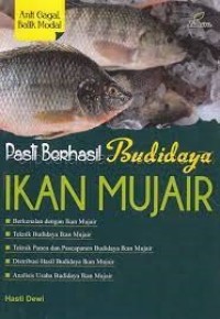 Pasti Berhasil Budidaya Ikan Mujair.