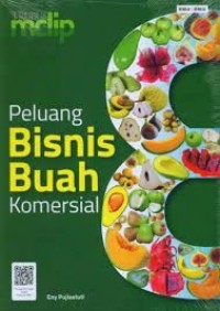 Image of Peluang Bisnis Buah Komersial.