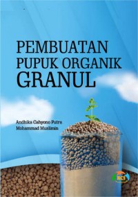 Image of Pembuatan Pupuk Organik Granul.