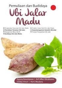 Pemuliaan dan Budidaya Ubi Jalar Madu.