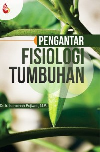 Image of Pengantar fisiologi tumbuhan.