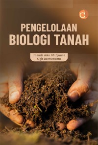 Image of Pengelolaan biologi tanah.