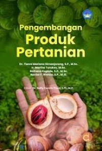 Pengembangan produk pertanian.