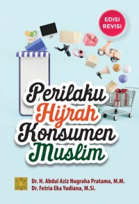 Perilaku Hijrah Konsumen Muslim.