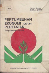 Pertumbuhan Ekonomi dan Pertanian (Pengalaman Jepang).