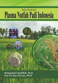 Plasma Nutfah Padi Indonesia.