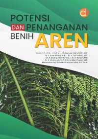 Image of Potensi dan Penanganan Benih Aren.