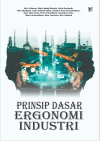 Image of Prinsip Dasar Ergonomi Industri.