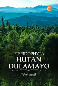 Image of Pteridophyta Hutan Dulamayo.