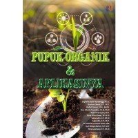 Image of Pupuk Organik & Aplikasinya.