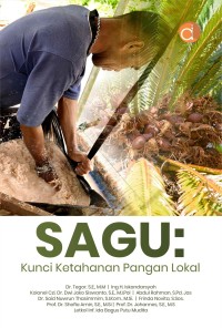 Image of sagu :kunci ketahanan pengan lokal.