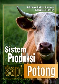Sistem Produksi Sapi Potong.