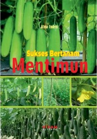 Image of Sukses bertanam mentimun.
