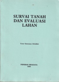 Survei Tanah dan Evaluasi lahan.