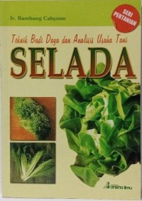 Teknik Budidaya dan analisis Usaha tani Selada.
