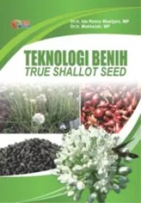 Image of Teknologi benih (true shallot seed).