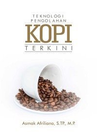 Image of Teknologi Pengolahan Kopi Terkini.
