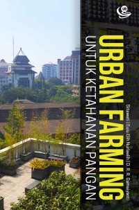 Urban farming Untuk Ketahanan Pangan